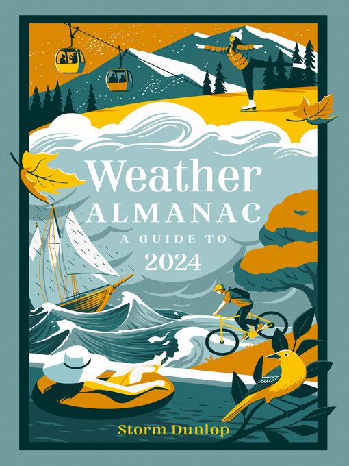 Title details for Weather Almanac 2024 by Storm Dunlop - Available
